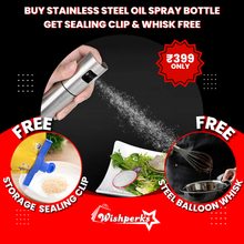 Buy Oil Sprayer and Get Food Bag Clip Seal & Balloon Whisk Absolutely FREE!